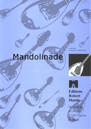 Mandolinade - partition instruments traditionnels, Marc Brunel