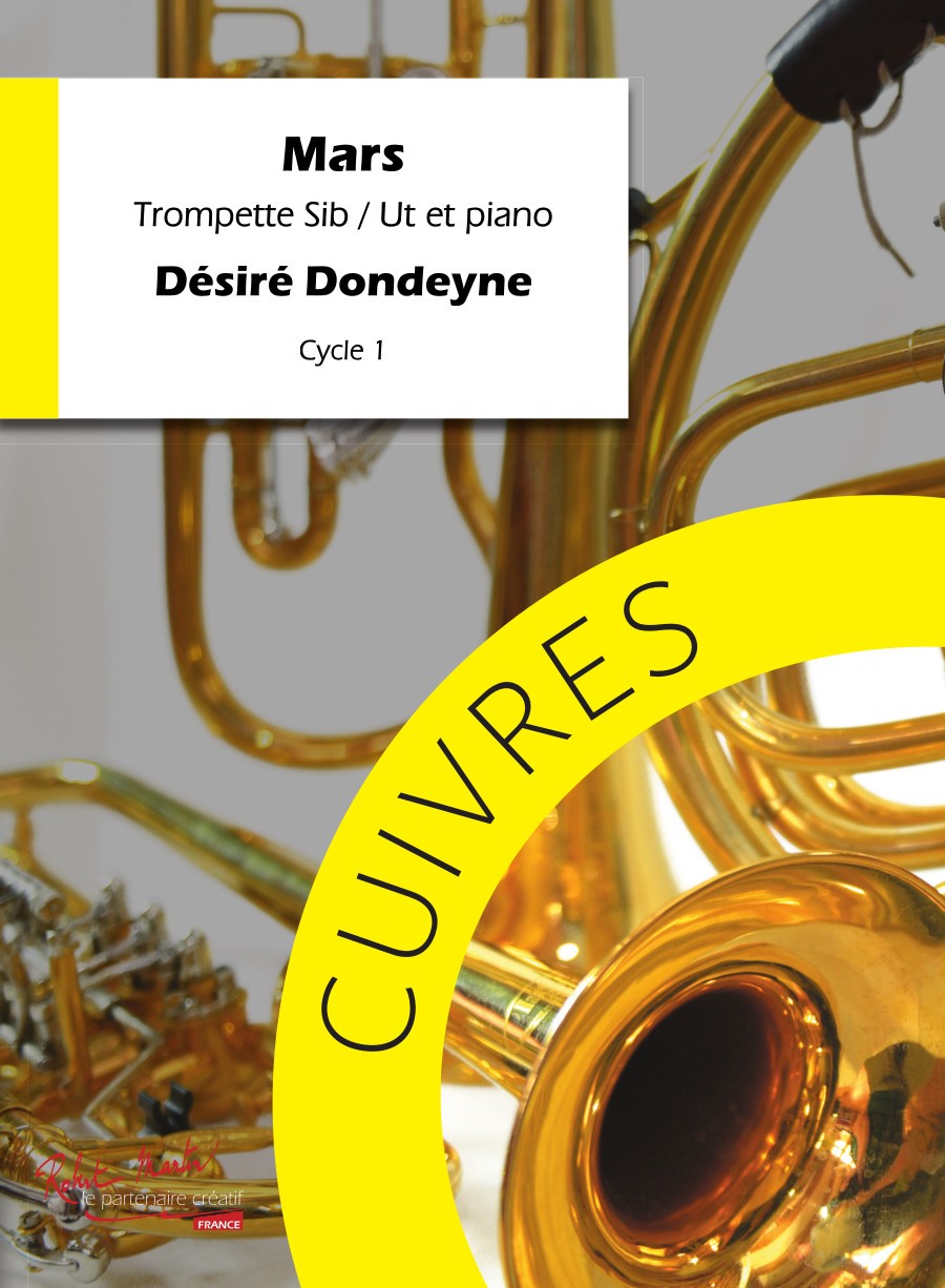 Mars - partition trompette, Désiré Dondeyne