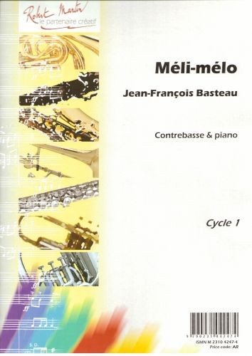 Meli mélo - partition contrebasse, Jean-François Basteau