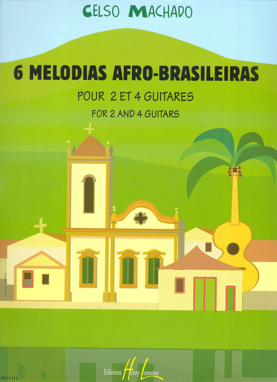 Melodias Afro-Brasileiras (6) - partition guitare, Celso Machado