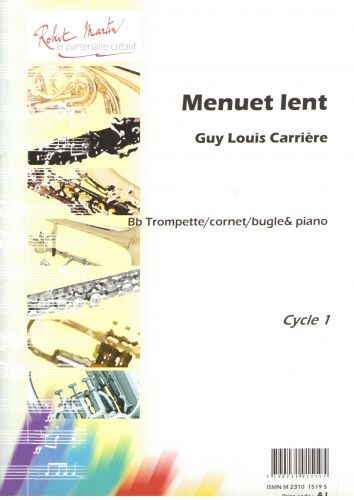 Menuet lent - partition trompette, G.L. Carrière