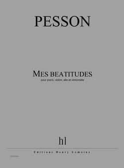 Mes béatitudes - partition piano, Gérard Pesson