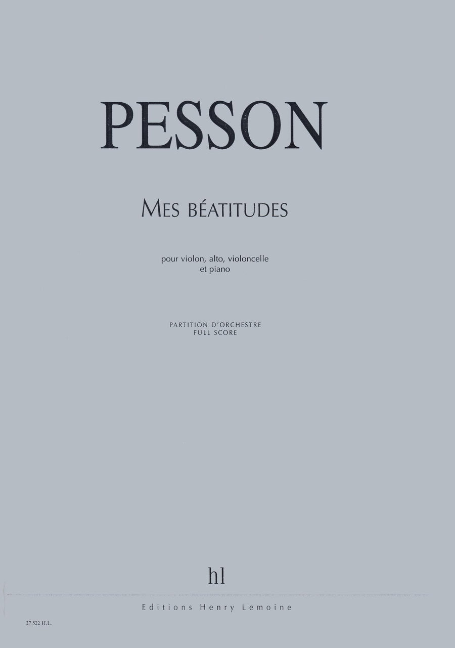 Mes béatitudes - partition piano, Gérard Pesson