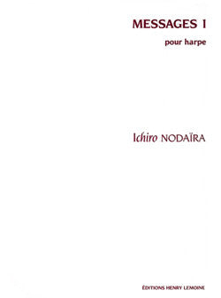 Messages 1 - partition harpe, Ichiro Nodaira