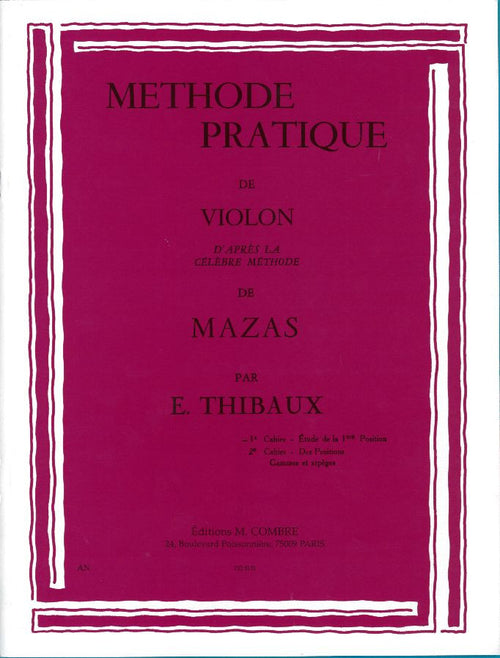 Méthode d'après Mazas Vol.1 - méthode de violon, E. Thibaux