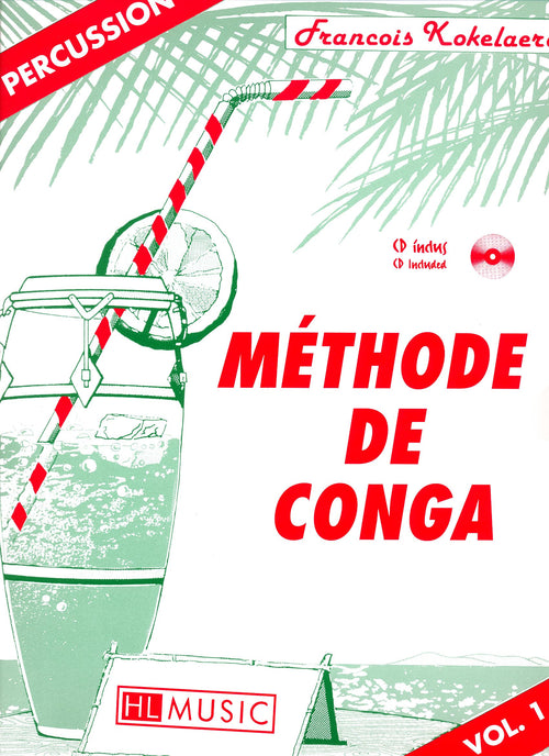 Méthode de congas Vol.1 - méthode de percussions, François Kokelaere