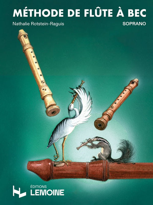 Méthode de flûte à bec - méthode de flûte, Nathalie Rotstein-Raguis