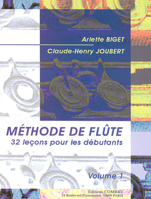 Méthode de flûte Vol.1 (32 Leçons débutants) - méthode de flûte, Claude-Henry Joubert