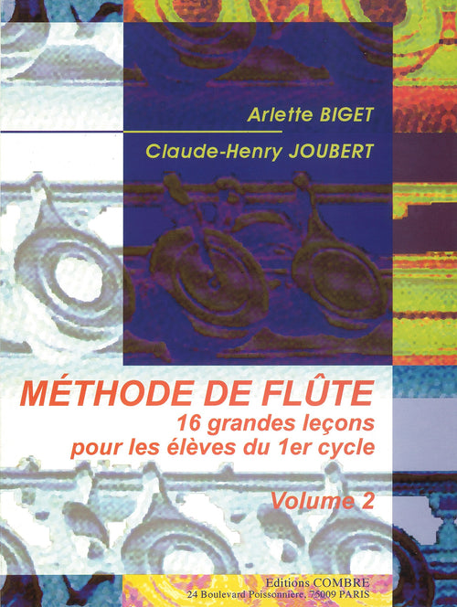 Méthode de flûte Vol.2 (16 Leçons 1° cycle) - méthode de flûte, Claude-Henry Joubert