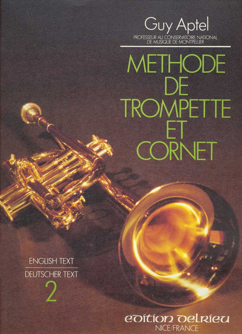 Méthode de trompette et de cornet Vol.2 - méthode de trompette, Guy Aptel
