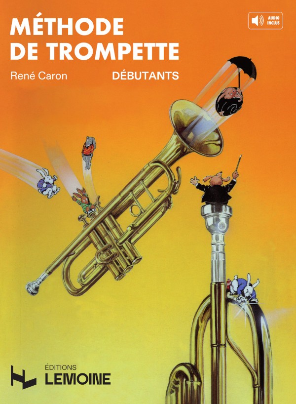 Méthode de trompette - méthode de trompette, René Caron