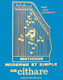 Méthode moderne de cithare - méthode d'instruments traditionnels, Léo Laurent