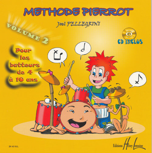 Méthode Pierrot Vol.2 - méthode de percussions, Joël Pellegrini