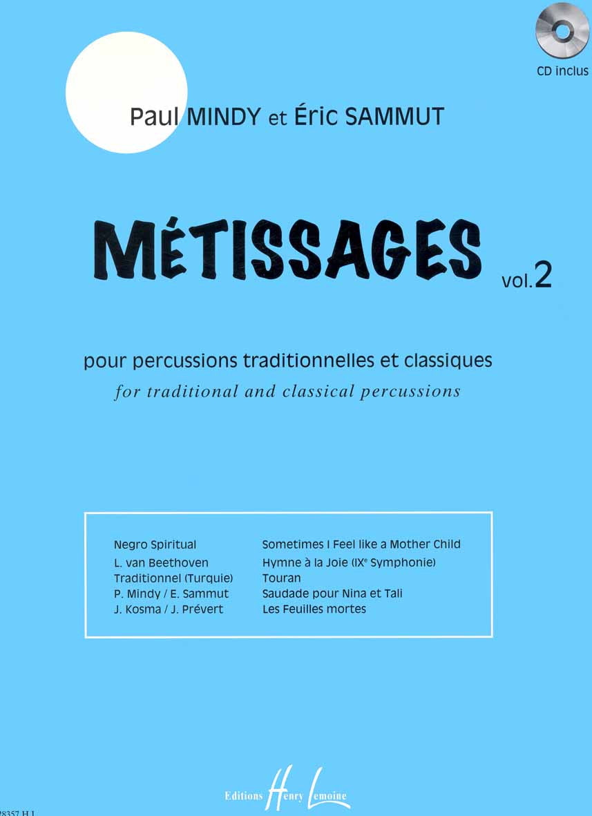 Métissages Vol.2 - partition percussions, Paul Mindy