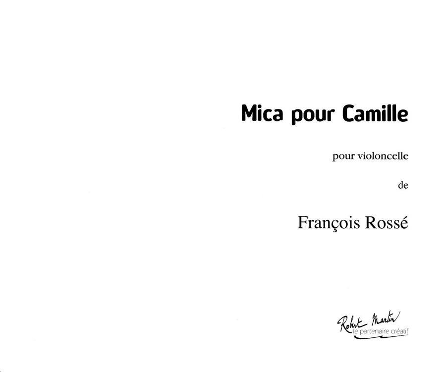 Mica pour Camille - partition violoncelle, François Rosse