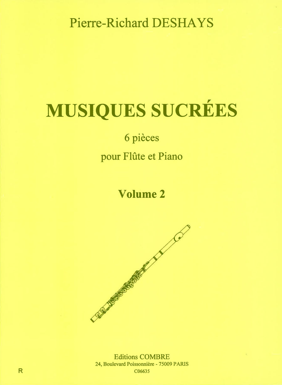 Musiques sucrées Vol.2 - partition flûte, Pierre-Richard Deshays