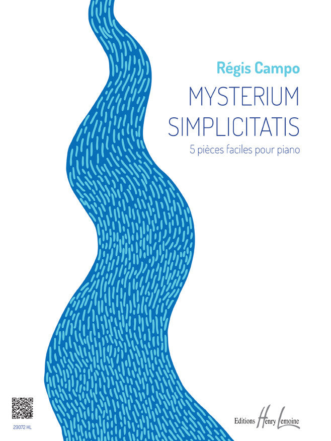 Mysterium simplicitatis - partition piano, Régis Campo