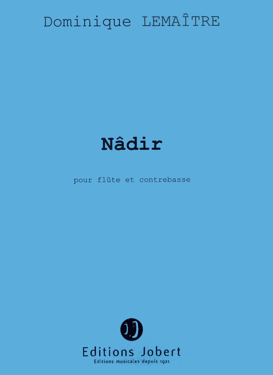 Nâdir - partition flûte, Dominique Lemaître