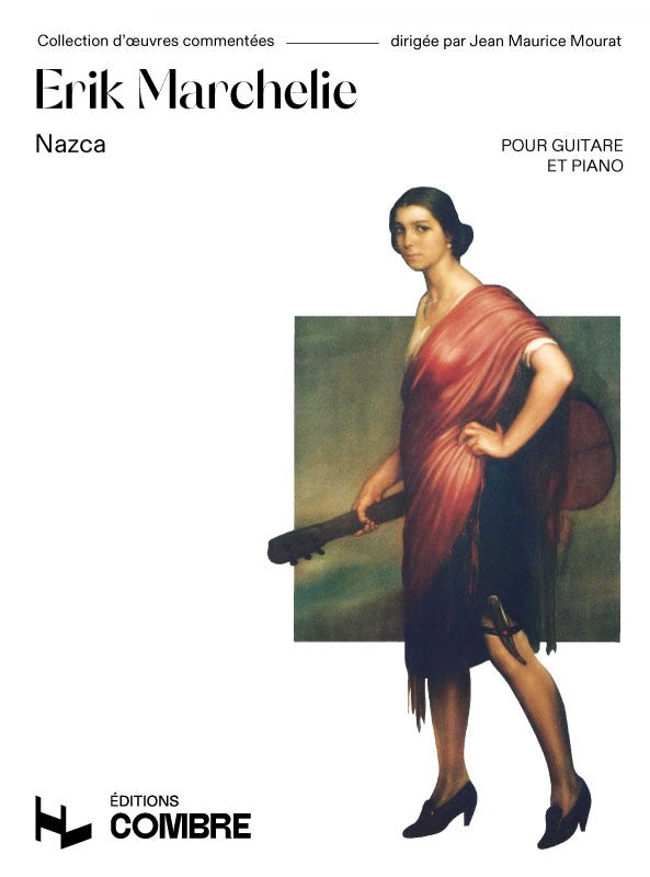 Nazca - partition guitare, Erik Marchelie