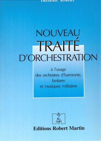Nouveau traité d'orchestration - méthode d'ensemble, Désiré Dondeyne