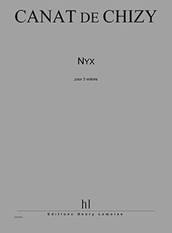 Nyx - partition violon, Edith Canat de Chizy
