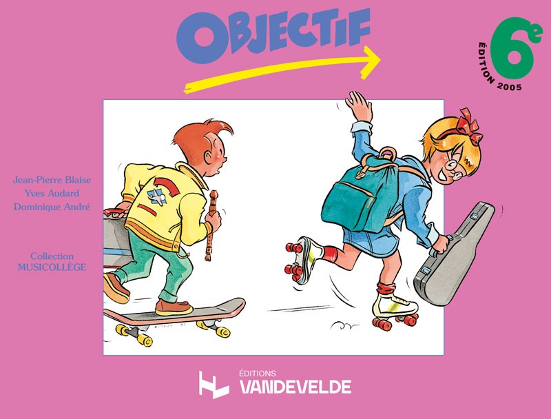Objectif 6e - partition, Yves Audard