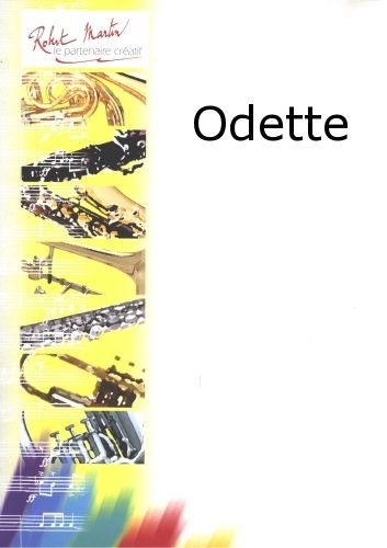 Odette - partition flûte, André Ameller