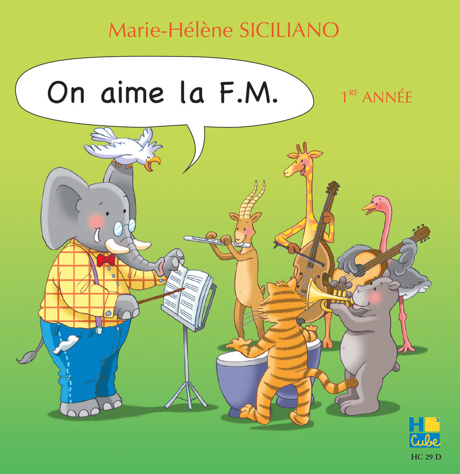 On aime la FM Vol.1 CD seul - formation musicale, Marie-Hélène Siciliano
