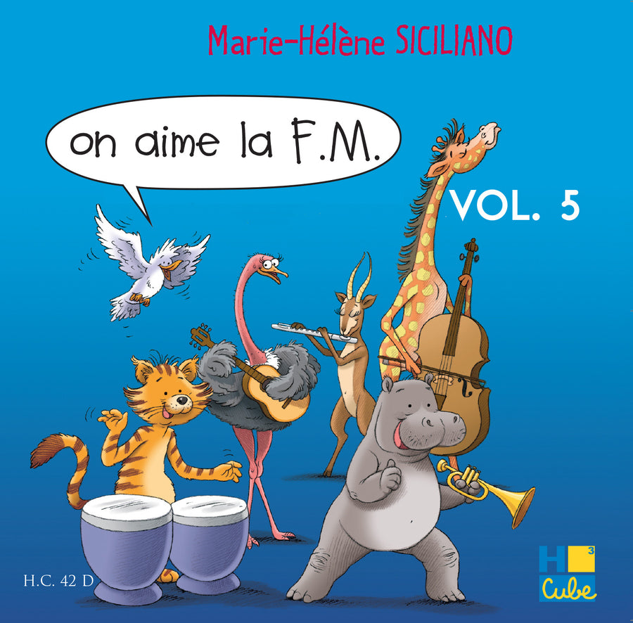 On aime la FM Vol.5 CD seul - formation musicale, Marie-Hélène Siciliano