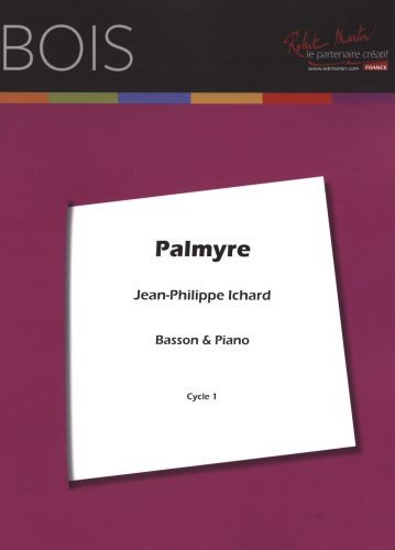 Palmyre - partition basson, Jean-Philippe Ichard