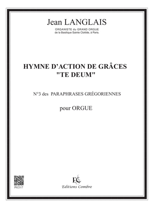Paraphrase grégorienne n°3 : Hymne action de grâce Te Deum - partition orgue