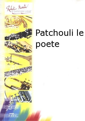Patchouli le poete - partition piano, Jean-François Basteau