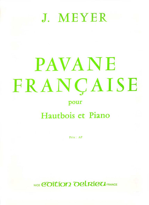Pavane française - partition hautbois, Jean Meyer