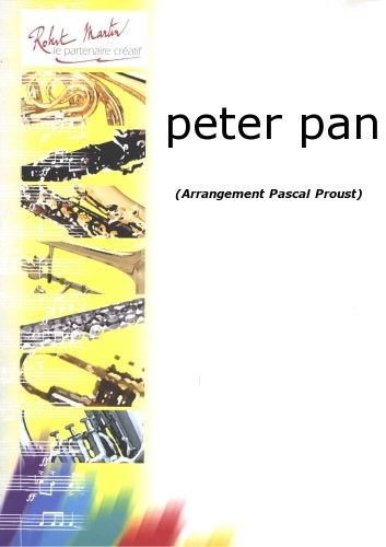 Peter Pan - partition clarinette, Pascal Proust