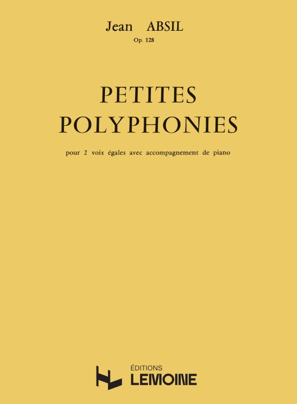 Petites polyphonies Op.128 - partition chant, Jean Absil