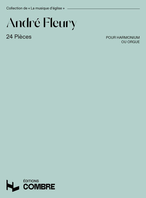 Pièces (24) - partition orgue, André Fleury
