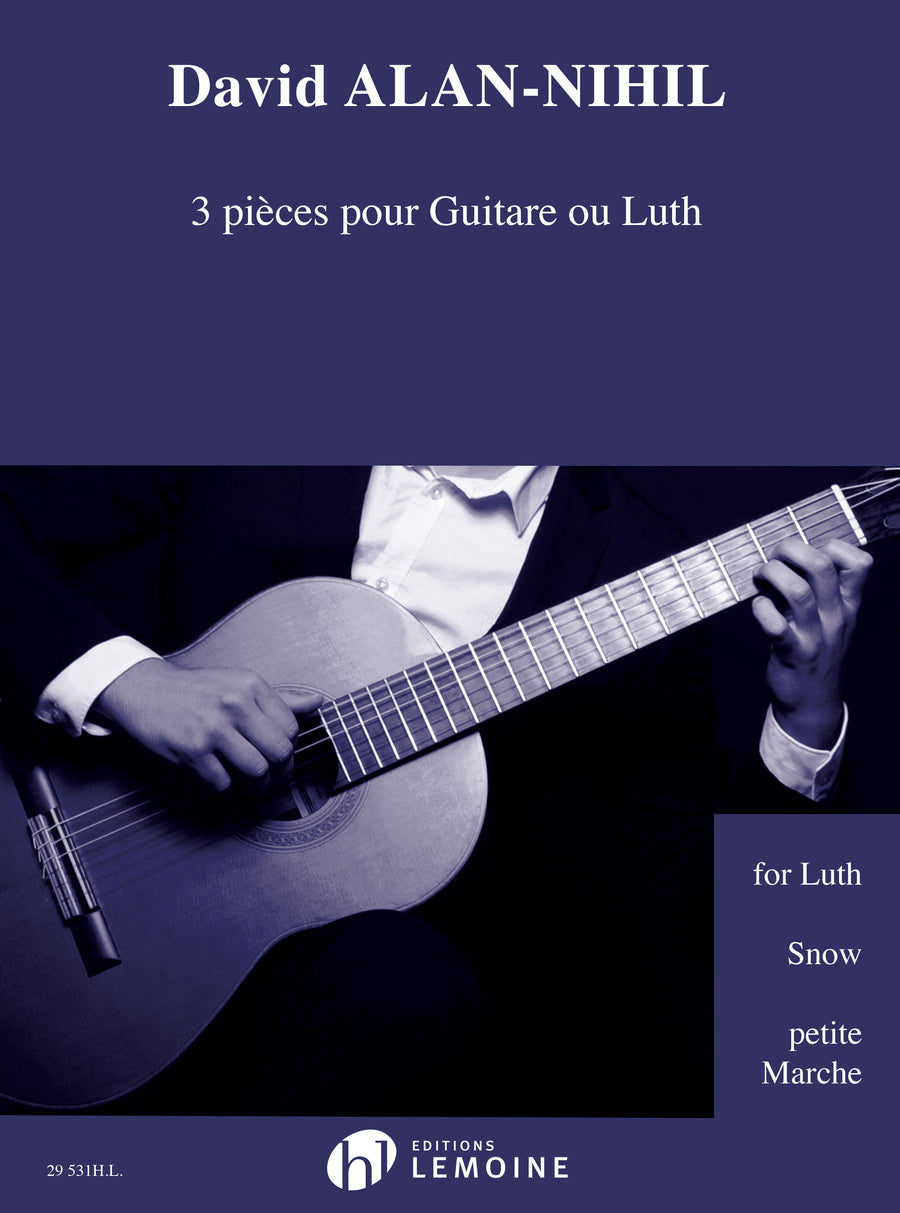 Pièces (3) pour guitare ou luth - partition guitare, David Alan-Nihil