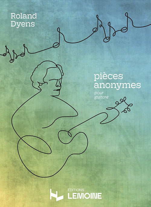 Roland Dyens - Pièces anonymes