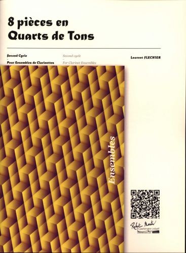 Pièces en quarts de tons (8) - partition clarinette, Laurent Flechier