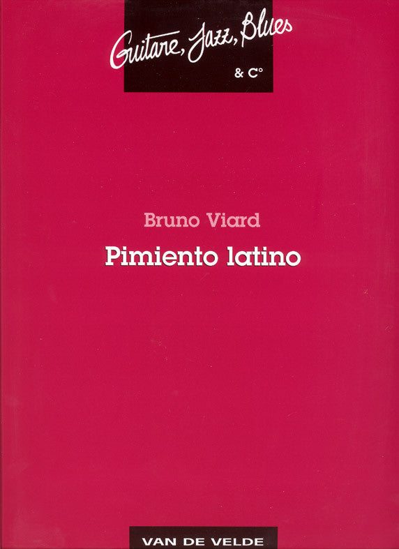 Pimiento latino - partition guitare, Bruno Viard