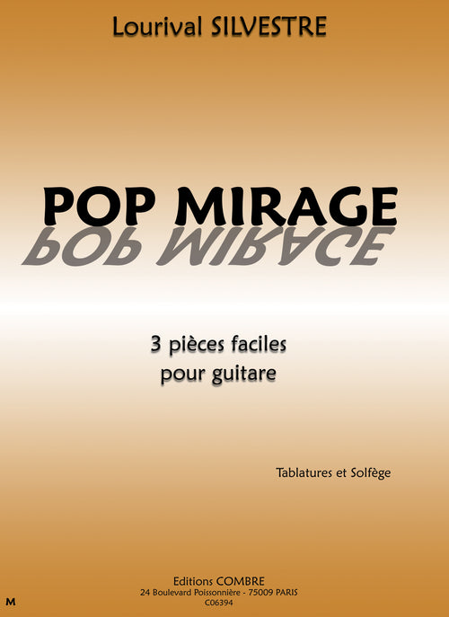 Pop mirage - solfège, Lourival Silvestre