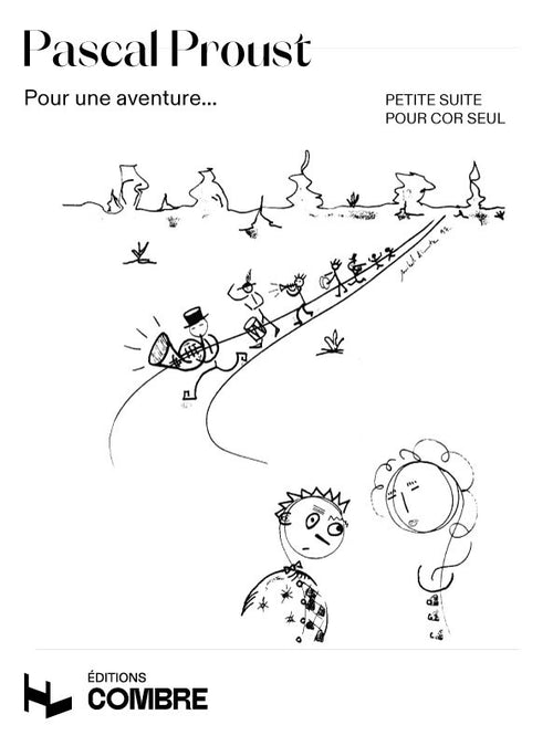Pour une aventure - petite suite - partition cor, Pascal Proust