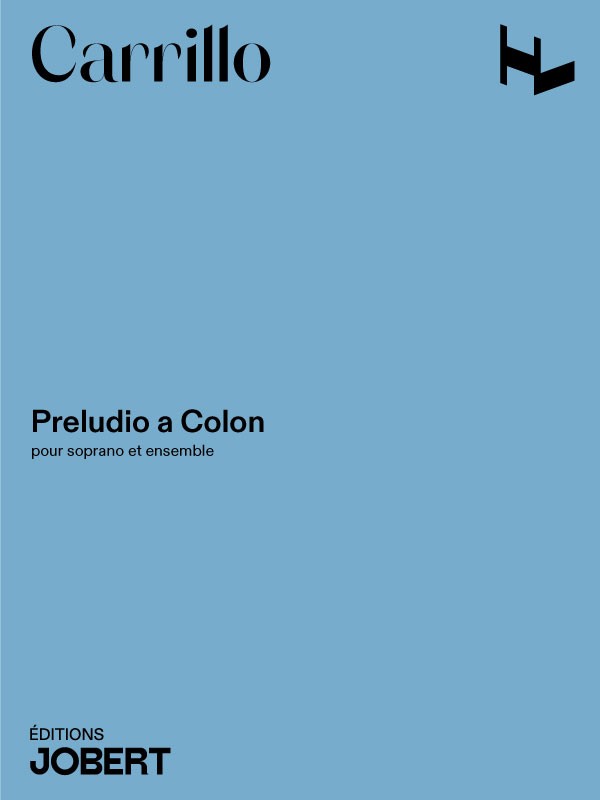 Preludio a Colon - partition chant, Julian Carrillo