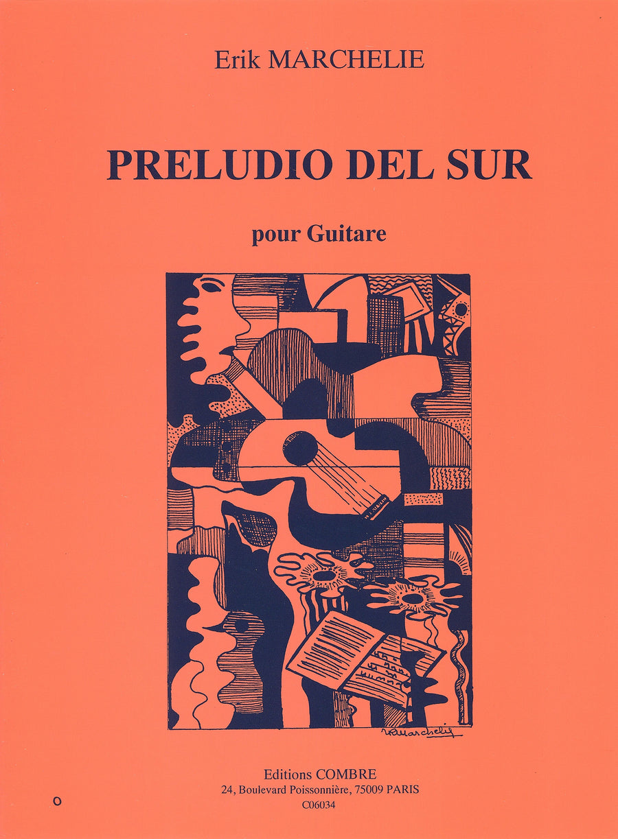 Preludio del sur - partition guitare, Erik Marchelie