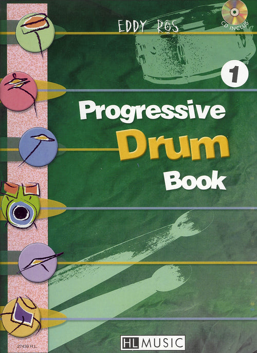 Progressive Drum Book 1 - méthode de percussions, Eddy Ros