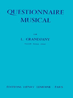Questionnaire - théorie musicale, Lucien Grandjany