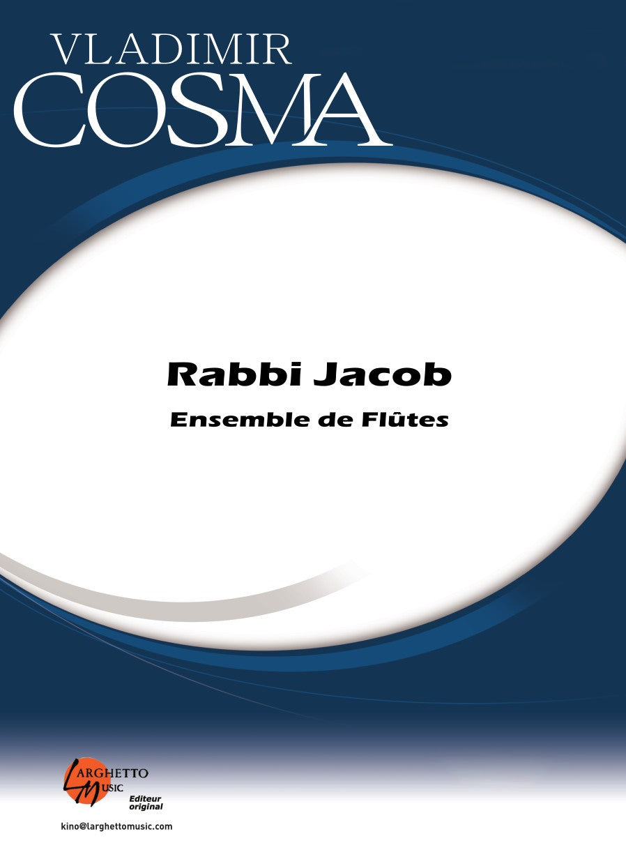 Rabbi Jacob - partition ensemble, Vladimir Cosma