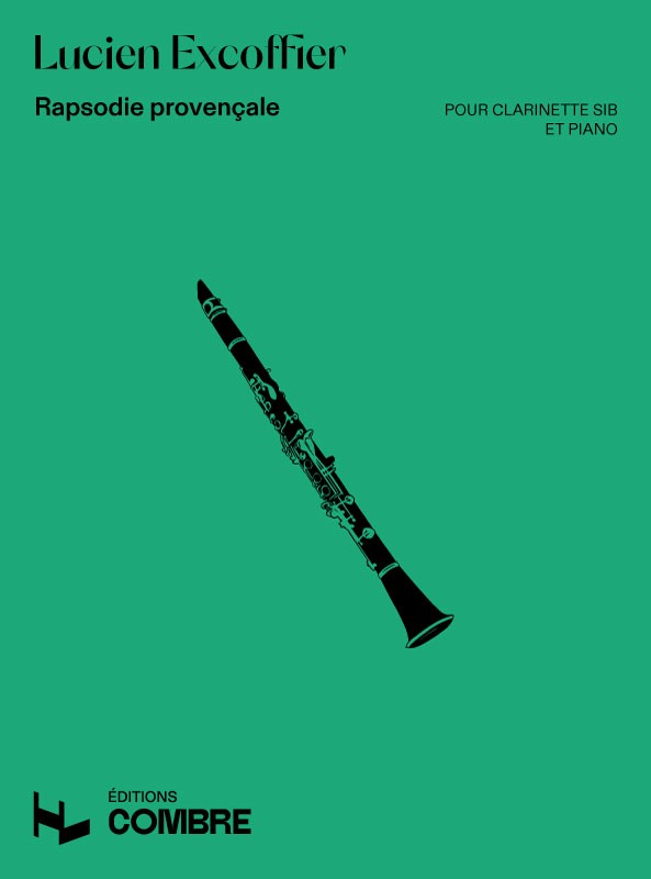 Rapsodie provençale - partition clarinette, Lucien Excoffier