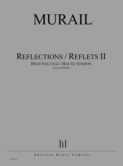 Reflections / Reflets II - High Voltage / Haute tension - partition ensemble