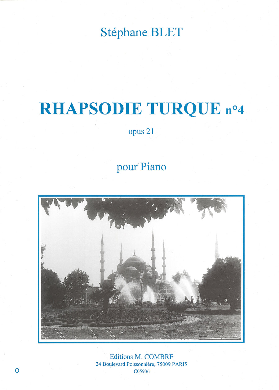 Rhapsodie turque n°4 Op.20 - partition piano, Stéphane Blet